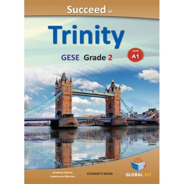 TRINITY SUCCEED IN, -GESE-A1-GRADE 2 - SB | 9781781642108