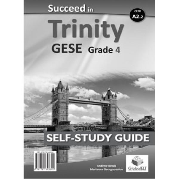 TRINITY SUCCEED IN, -GESE-A2-GRADE 4 - SSE | 9781781643341