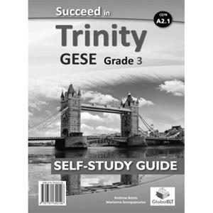TRINITY SUCCEED IN, -GESE-A2-GRADE 3 - SSE | 9781781642146
