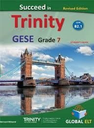 TRINITY SUCCEED IN, -GESE-B2-GRADE 7- SB-new edition | 9781781644959