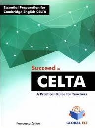 SUCCEED IN CELTA | 9781781643686