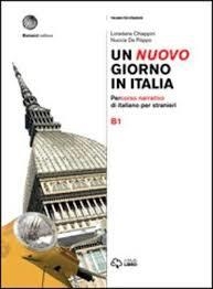 UN NUOVO GIORNO IN ITALIA B1 | 9788820133887