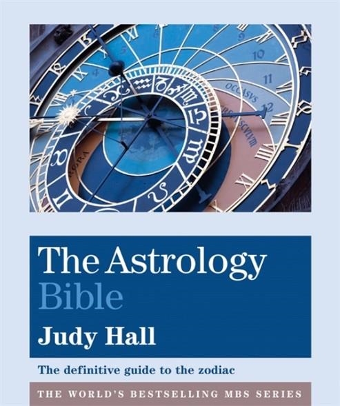 THE ASTROLOGY BIBLE | 9781841814896 | JUDY HALL