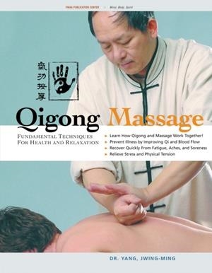 QIGONG MASSAGE | 9781594390487 | JWING-MING YANG