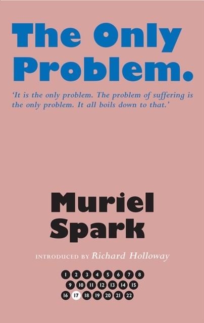THE ONLY PROBLEM | 9781846974410 | MURIEL SPARK