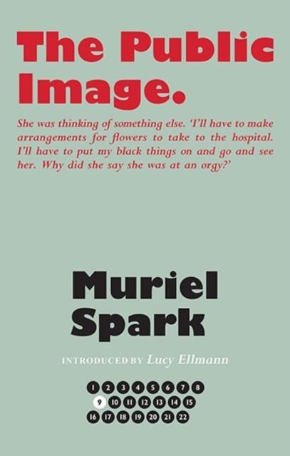 THE PUBLIC IMAGE | 9781846974335 | MURIEL SPARK