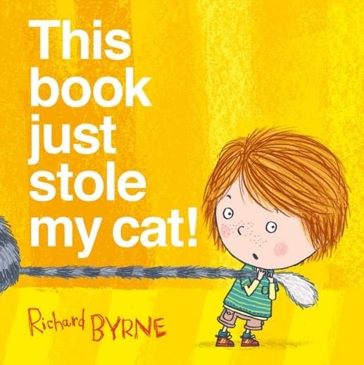 THIS BOOK JUST STOLE MY CAT! | 9780192767134 | RICHARD BYRNE