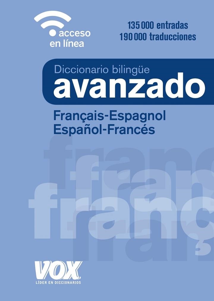 DICCIONARIO AVANZADO FRANÇAIS-ESPAGNOL / ESPAÑOL-FRANCÉS | 9788499743035 | VOX EDITORIAL