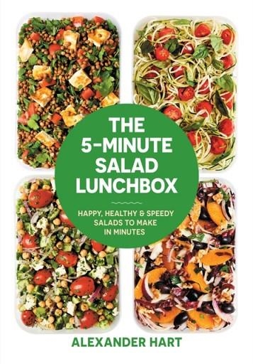 THE 5-MINUTE SALAD LUNCBOX | 9781925418972 | ALEXANDER HART