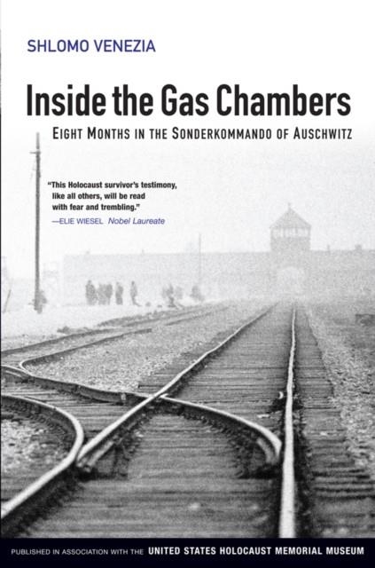 INSIDE THE GAS CHAMBERS | 9780745643847 | SHLOMO VENEZIA