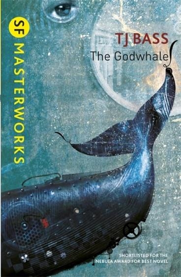 THE GODWHALE | 9780575129931 | TJ BASS