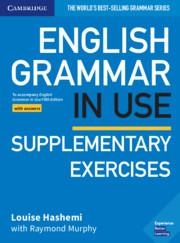 ENGLISH GRAMMAR IN USE SUPPLEMENTARY EXERCISES BOOK WITH ANSWERS | 9781108457736 | LOUISE HASHEMI/RAYMOND MURPHY