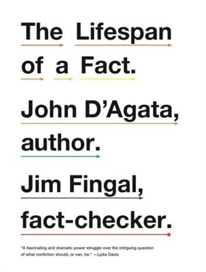 THE LIFESPAN OF A FACT | 9780393340730 | JOHN D'AGATA/JIM FINGAL