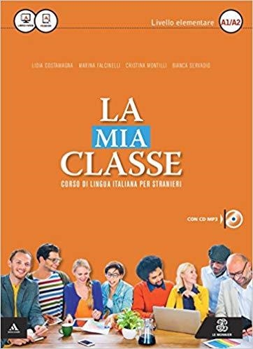 LA MIA CLASSE A1-A2 | 9788800806732