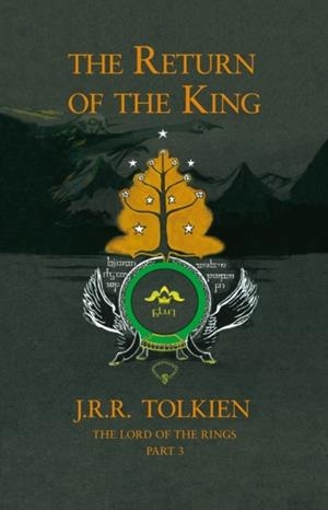 THE RETURN OF THE KING | 9780007203567 | J. R. R. TOLKIEN