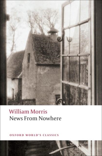 NEWS FROM NOWHERE | 9780199539192 | WILLIAM MORRIS