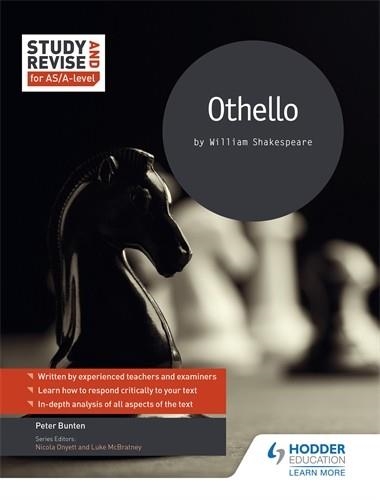 STUDY AND REVISE FOR AS/A-LEVEL: OTHELLO | 9781471853920 | PETER BUNTEN