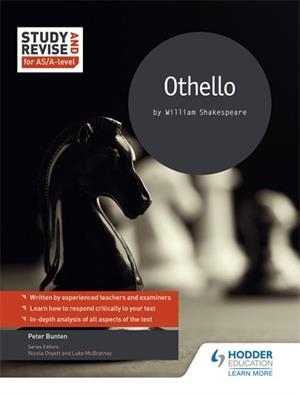 STUDY AND REVISE FOR AS/A-LEVEL: OTHELLO | 9781471853920 | PETER BUNTEN