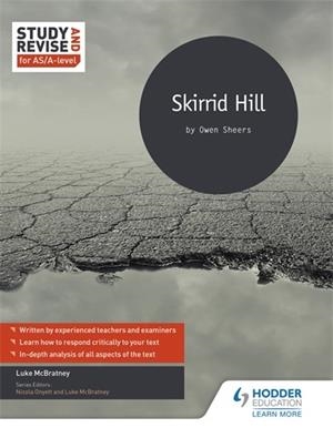 STUDY AND REVISE FOR AS/A-LEVEL: SKIRRID HILL | 9781471853982 | LUKE MCBRATNEY