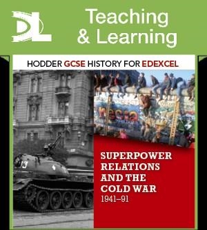HODDER GCSE HISTORY FOR EDEXCEL: SUPERPOWER RELATIONS DL T&L | 9781471867835 | NEIL BATES, STEVE WAUGH, JOHN WRIGHT