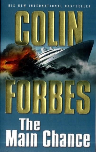 THE MAIN CHANCE | 9781416511236 | COLIN FORBES
