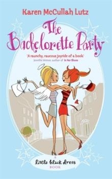 THE BACHELORETTE PARTY | 9780755332717 | MCCULLAH, K