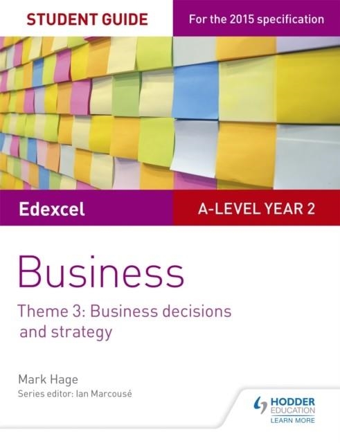 ED A-LVL BUSINESS SG: THEME 3: BUSINESS DECISIONS | 9781471883255 | MARK HAGE
