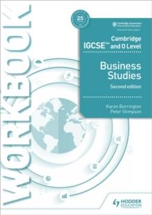 CAMBRIDGE IGCSE AND O LEVEL BUSINESS STUDIES WORKBOOK 2ND EDITION | 9781510421257 | KAREN BORRINGTON, PETER STIMPSON