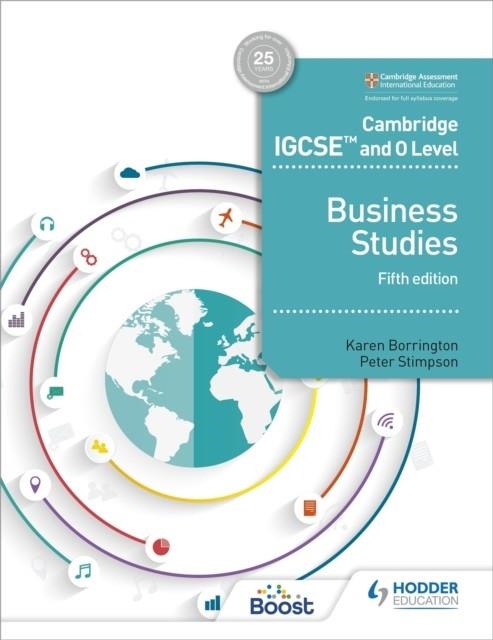 CAMBRIDGE IGCSE AND O LEVEL BUSINESS STUDIES 5TH EDITION | 9781510421233 | KAREN BORRINGTON, PETER STIMPSON