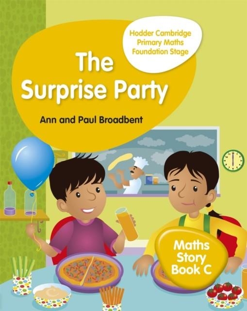 HODDER CAMBRIDGE PRIMARY MATHS STORY BOOK C FOUNDATION STAGE | 9781510431881 | PAUL BROADBENT, ANN BROADBENT