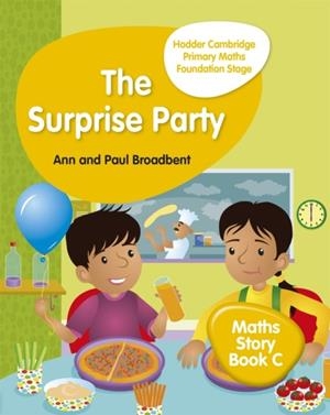HODDER CAMBRIDGE PRIMARY MATHS STORY BOOK C FOUNDATION STAGE | 9781510431881 | PAUL BROADBENT, ANN BROADBENT