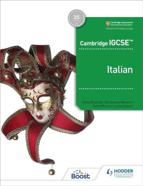 CAMBRIDGE IGCSE™ ITALIAN STUDENT BOOK | 9781510448087 | CLELIA BOSCOLO, ERNESTINA MELONI, CARLA MORRA, LUCINA STUART