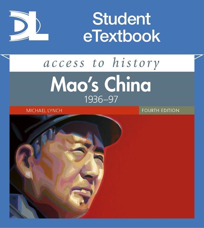 ACCESS TO HISTORY: MAO’S CHINA 1936–97 FOURTH EDITION SET | 9781510457447 | MICHAEL LYNCH