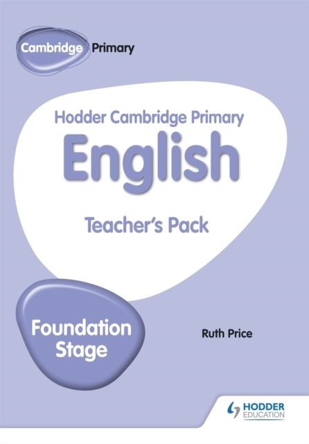 HODDER CAMBRIDGE PRIMARY ENGLISH TEACHER'S PACK FOUNDATION STAGE | 9781510457379 | GILL BUDGELL
