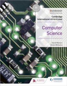CAMBRIDGE INTERNATIONAL AS & A LEVEL COMPUTER SCIENCE | 9781510457591 | DAVID WATSON, HELEN WILLIAMS