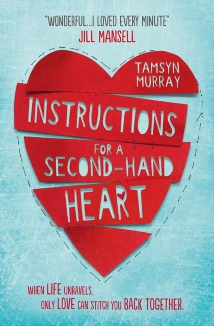 INSTRUCTIONS FOR A SECOND-HAND HEART | 9781474906500 | TAMSYN MURRAY