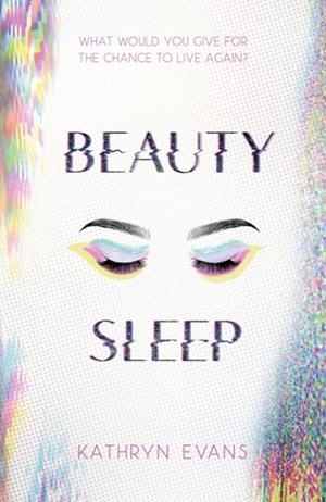 BEAUTY SLEEP | 9781474954877 | KATHRYN EVANS