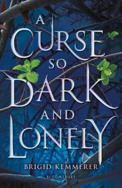 A CURSE SO DARK AND LONELY | 9781408884614 | BRIGID KEMMERER