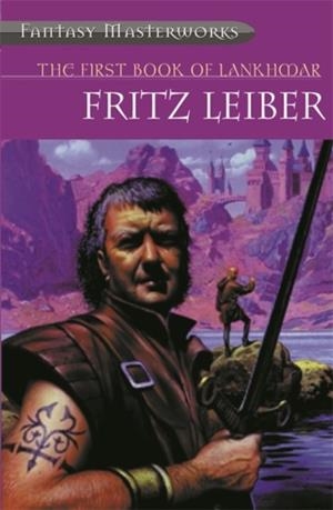 THE FIRST BOOK OF LANKHMAR | 9781857983272 | FRITZ LEIBER