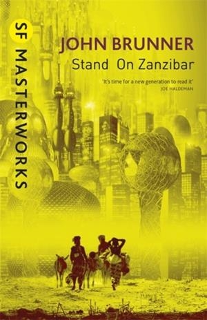 STAND ON ZANZIBAR | 9781473206373 | JOHN BRUNNER