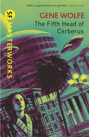 THE FIFTH HEAD OF CERBERUS | 9780575094222 | GENE WOLFE