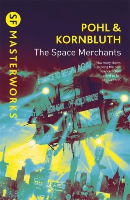THE SPACE MERCHANTS | 9780575075283 | FREDERIK POHL/CM KORNBLUTH