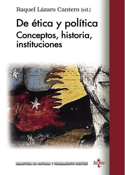 DE ÉTICA Y POLÍTICA | 9788430953837 | LÁZARO CANTERO, RAQUEL;ALVIRA, RAFAEL;CALLEJA, TOMÁS;CODINA, MÓNICA;SISON, ALEJO JOSÉ G.;GHIRETTI, H