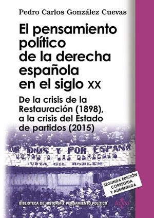 EL PENSAMIENTO POLÍTICO DE LA DERECHA ESPAÑOLA EN EL SIGLO XX | 9788430969128 | GONZÁLEZ CUEVAS, PEDRO CARLOS