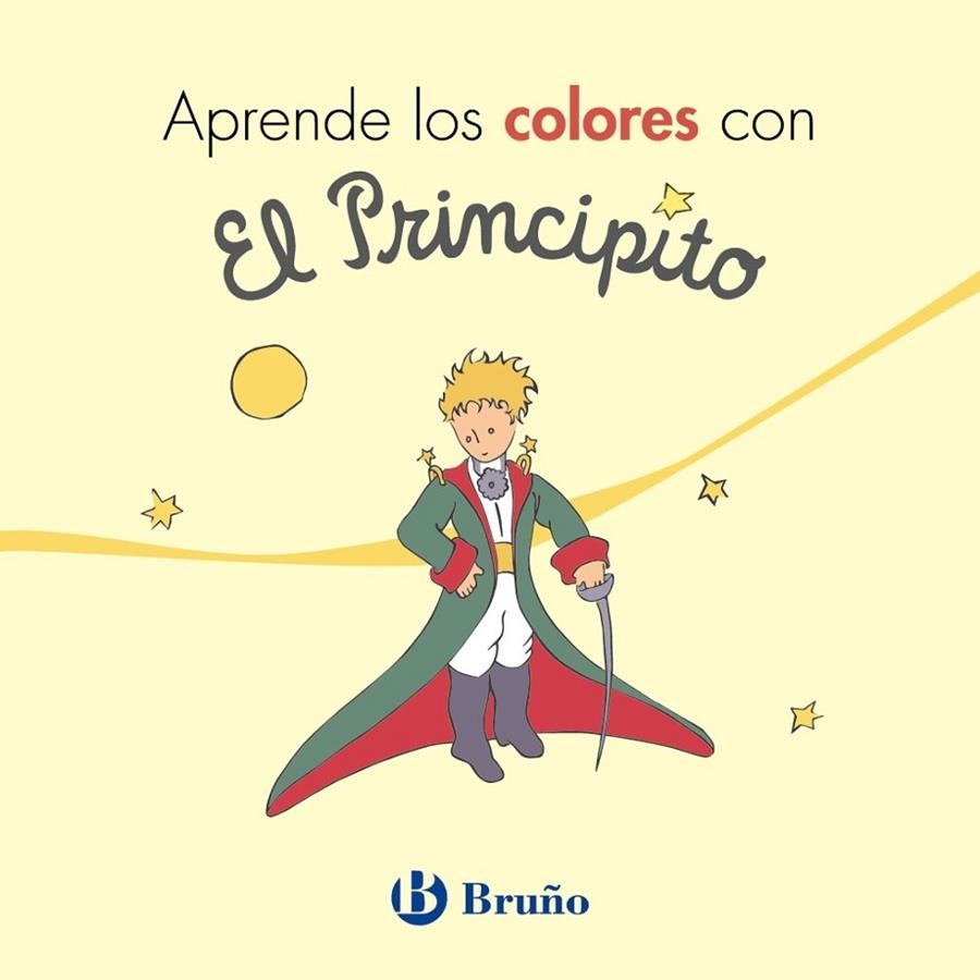 APRENDE LOS COLORES CON EL PRINCIPITO | 9788469624708 | DE SAINT-EXUPÉRY, ANTOINE