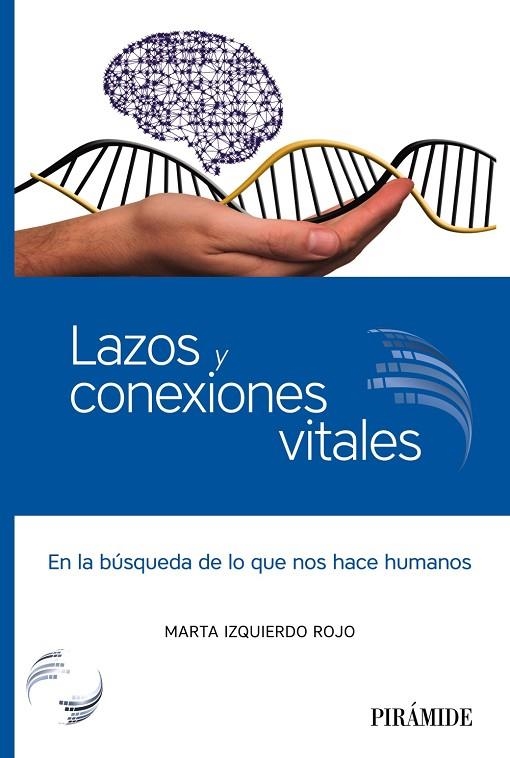 LAZOS Y CONEXIONES VITALES | 9788436840131 | IZQUIERDO ROJO, MARTA
