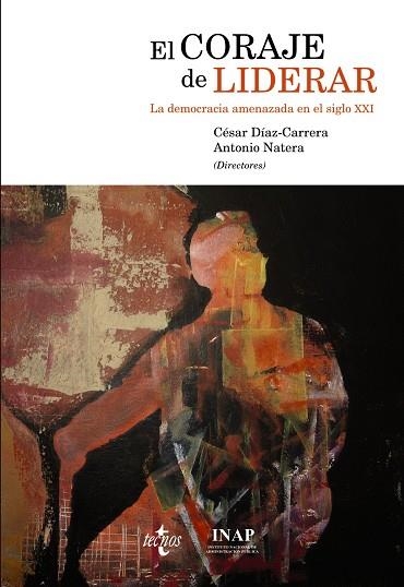 EL CORAJE DE LIDERAR | 9788430962310 | DÍAZ-CARRERA LÓPEZ, CÉSAR ENRIQUE;NATERA PERAL, ANTONIO;GANZ, MARSHALL;LABELLE, SYLVIE;LANGER, ELLEN