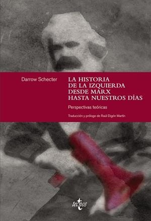 LA HISTORIA DE LA IZQUIERDA DESDE MARX HASTA NUESTROS DÍAS | 9788430961856 | SCHECTER, DARROW