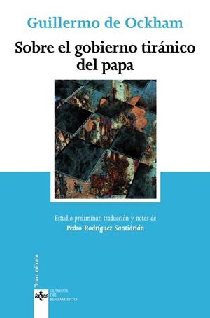 SOBRE EL GOBIERNO TIRÁNICO DEL PAPA | 9788430947164 | OCKHAM, GUILLERMO  DE
