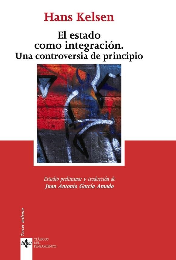 EL ESTADO COMO INTEGRACIÓN | 9788430949885 | KELSEN, HANS